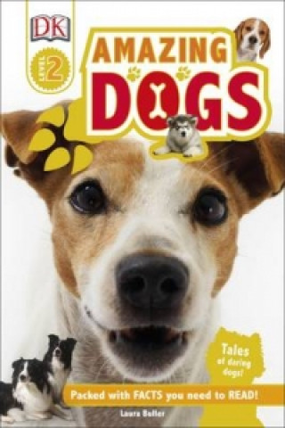Könyv Amazing Dogs Laura Buller