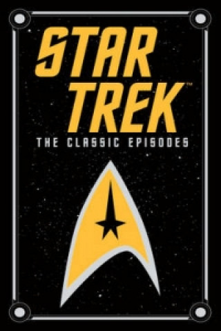 Carte Star Trek: The Classic Episodes (Barnes & Noble Collectible Classics: Omnibus Edition) James Blish