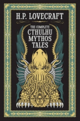 Książka Complete Cthulhu Mythos Tales (Barnes & Noble Collectible Classics: Omnibus Edition) H P Lovecraft