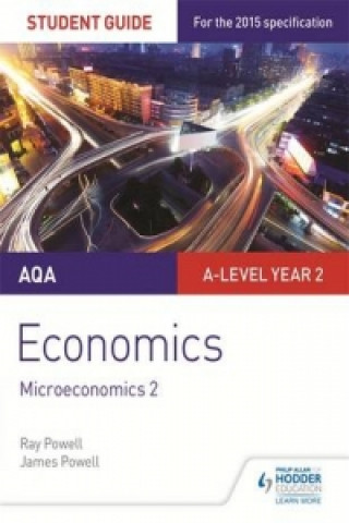 Książka AQA A-level Economics Student Guide 3: Individuals, firms, markets and market failure Ray Powell