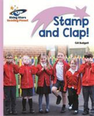 Knjiga Reading Planet - Stamp and Clap! - Lilac: Lift-off Gill Budgell