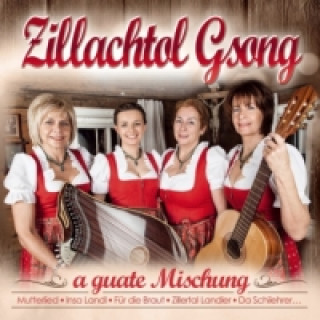 Hanganyagok a guate Mischung, 1 Audio-CD Zillachtol Gsong