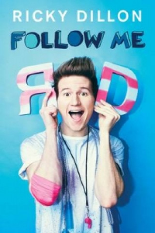 Kniha Follow Me Ricky Dillon