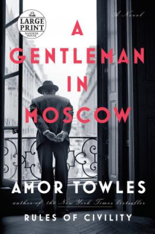Książka A Gentleman in Moscow Amor Towles