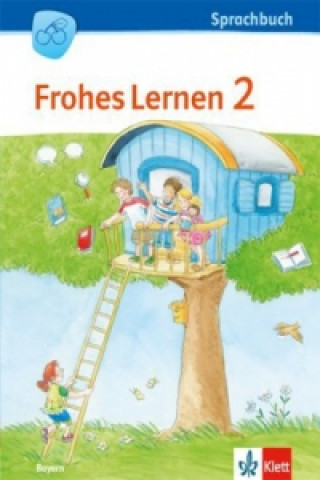 Könyv Frohes Lernen Sprachbuch 2. Ausgabe Bayern 