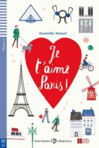 Carte Je t'aime Paris!, m. Audio-CD Domitille Hatuel