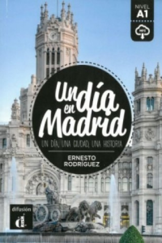 Book Un día en Madrid Ernesto Rodríguez