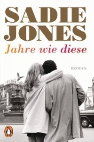 Knjiga Jahre wie diese Sadie Jones