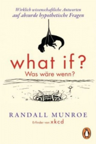 Carte What if? Was wäre wenn? Randall Munroe