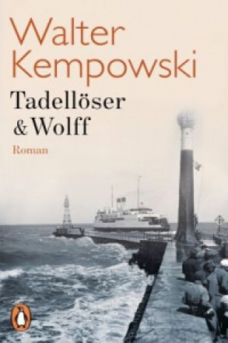 Carte Tadelloser & Wolff Walter Kempowski