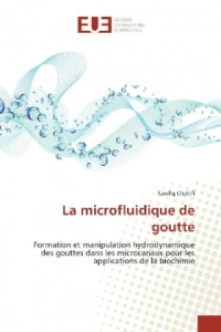 Książka La microfluidique de goutte Tawfiq Chekifi
