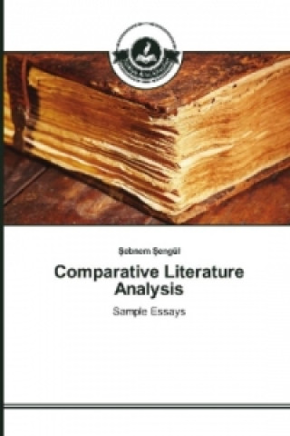 Kniha Comparative Literature Analysis Sebnem Sengül