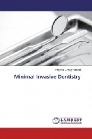 Book Minimal Invasive Dentistry Priyanka Chirag Panchal