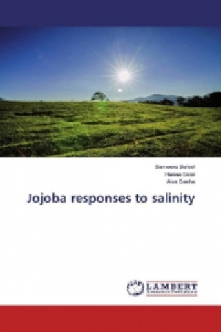 Книга Jojoba responses to salinity Sameera Bafeel