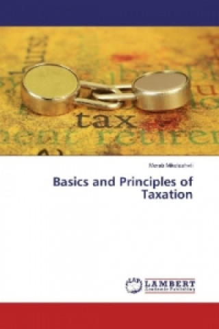 Könyv Basics and Principles of Taxation Merab Mikelashvili