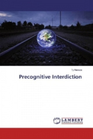 Könyv Precognitive Interdiction Ty Narada