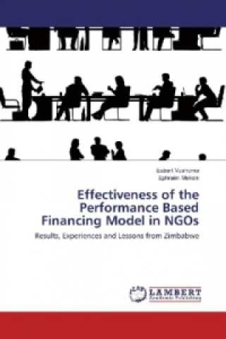 Book Effectiveness of the Performance Based Financing Model in NGOs Eubert Vushoma