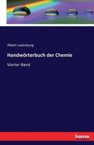 Carte Handwoerterbuch der Chemie Albert Ladenburg