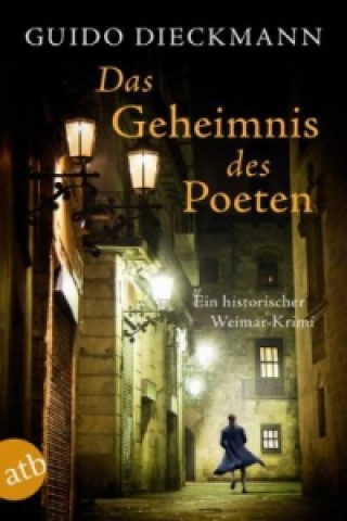 Buch Das Geheimnis des Poeten Guido Dieckmann