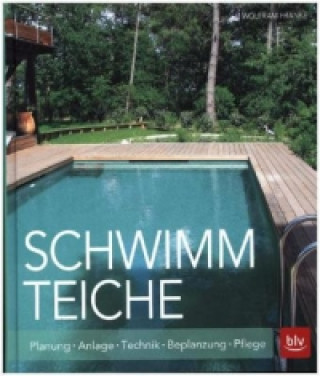 Kniha Schwimmteiche Wolfram Franke