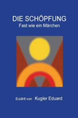 Carte Die Schöpfung Eduard Kugler