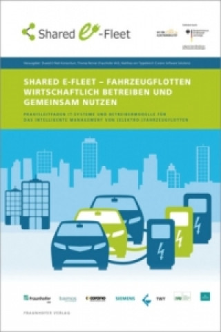 Carte Shared E-Fleet - Fahrzeugflotten wirtschaftlich betreiben und gemeinsam nutzen. Thomas Renner