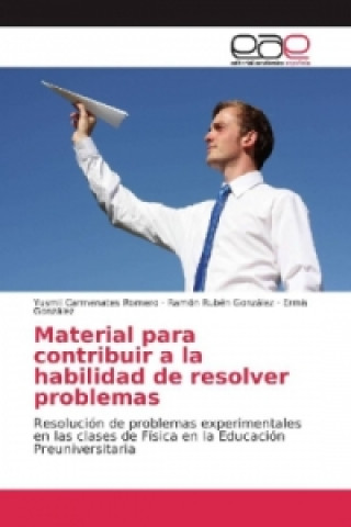 Book Material para contribuir a la habilidad de resolver problemas Yusmil Carmenates Romero