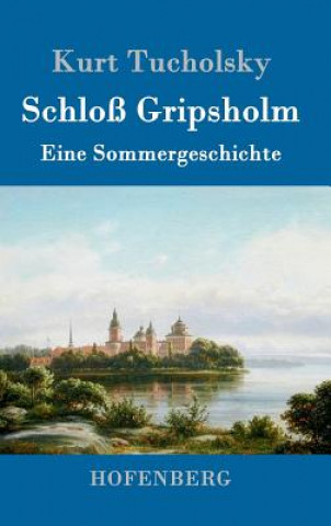 Carte Schloss Gripsholm Kurt Tucholsky