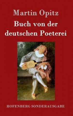 Knjiga Buch von der deutschen Poeterei Martin Opitz