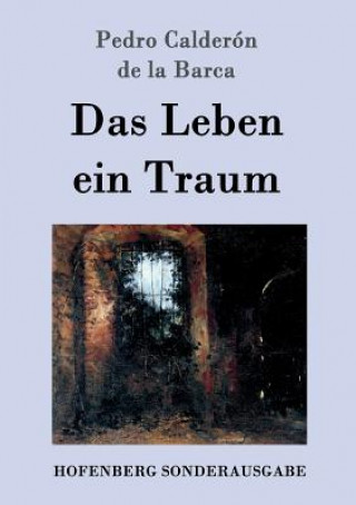 Buch Leben ein Traum Pedro Calderon De La Barca