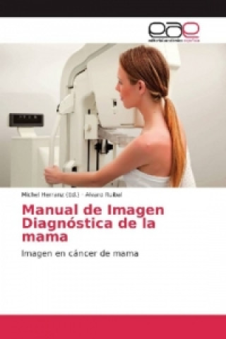 Książka Manual de Imagen Diagnóstica de la mama Alvaro Ruibal