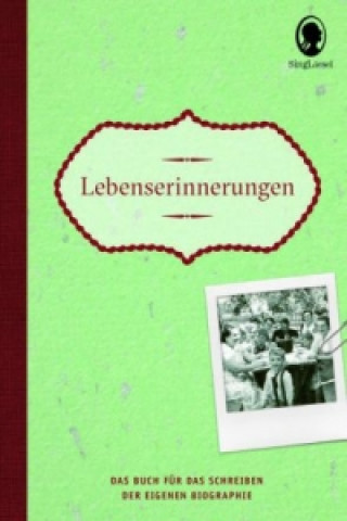 Kniha Lebenserinnerungen SingLiesel Verlag