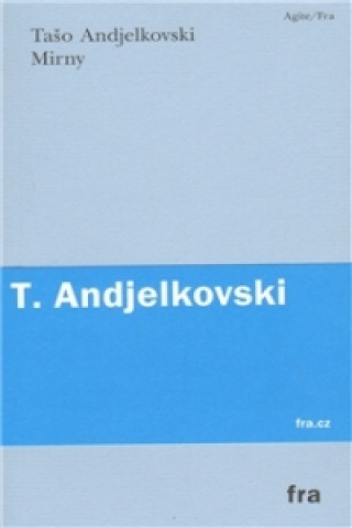 Kniha Mirny Tašo Andjelkovski