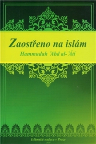 Книга Zaostřeno na islám Hammudah Abd al-‘Átí