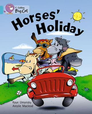 Книга Collins Big Cat - Horses' Holiday Kaye Umansky