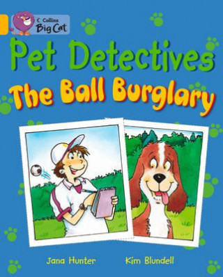 Книга Pet Detectives: The Ball Burglary Jana Hunter