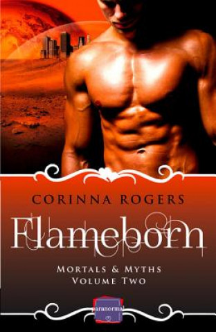 Książka Flameborn Corinna Rogers