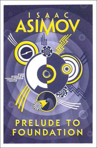 Book Prelude to Foundation Isaac Asimov