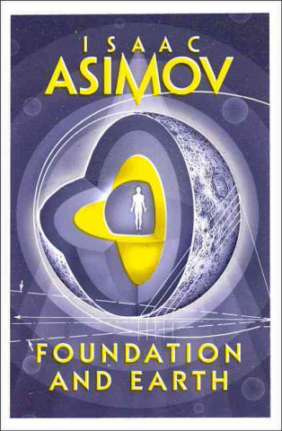 Книга Foundation and Earth Isaac Asimov
