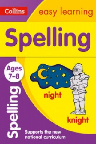 Kniha Spelling Ages 7-8 Rachel Grant