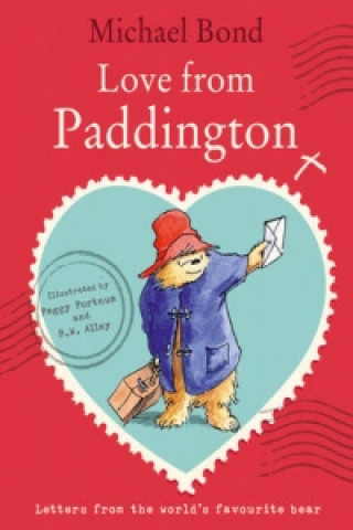 Könyv Love from Paddington Michael Bond