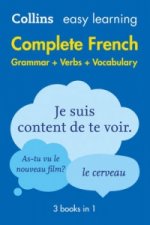 Carte Easy Learning French Complete Grammar, Verbs and Vocabulary (3 books in 1) Collins Dictionaries