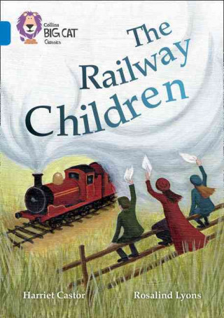 Könyv Railway Children Harriet Castor