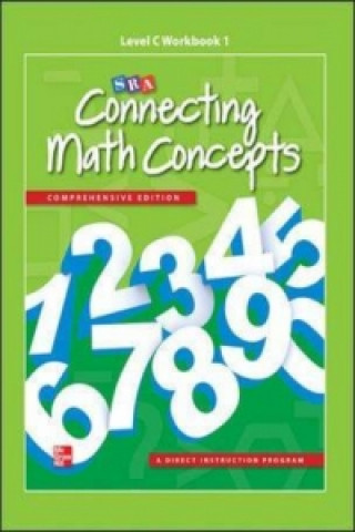 Kniha Connecting Math Concepts Level C, Workbook 1 SRA/McGraw-Hill