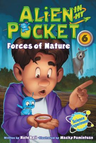 Buch Alien in My Pocket #6: Forces of Nature Nate Ball