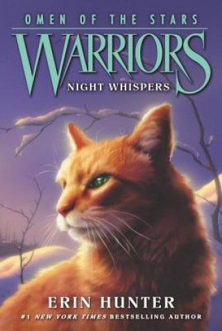 Kniha Warriors: Omen of the Stars #3: Night Whispers HUNTER  ERIN