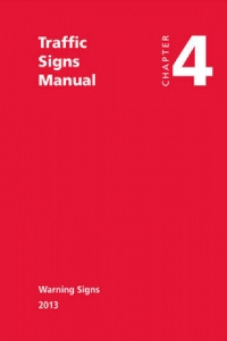 Kniha Traffic signs manual Great Britain: Department for Transport