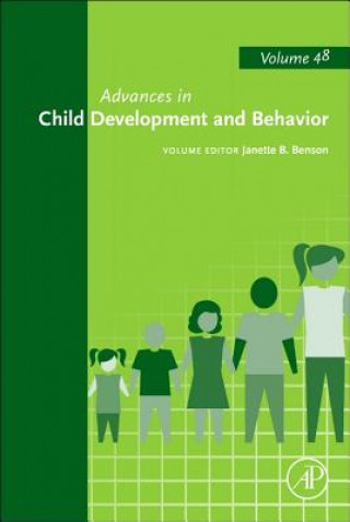 Knjiga Advances in Child Development and Behavior Janette B. Benson