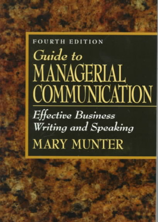 Book Guide to Managerial Communication Munter