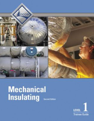 Книга Mechanical Insulating Level 1 Trainee Guide NCCER